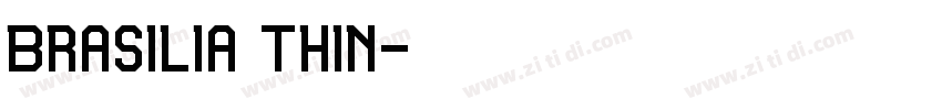 Brasilia Thin字体转换